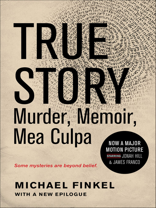 Title details for True Story by Michael Finkel - Available